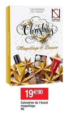 CALENDRIER DE L'AVENT  MEGRYS  Christmas  Maquillage & Beauté  PAVETTI  CETTE  NICKING  19 €90  Calendrier de l'Avent maquillage NS  ISI  $5019 