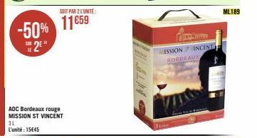 -50% 11859  2⁰  SOIT PAR 2 L'UNITÉ:  WOR  www  MISSION VINCENT BORDEAUX  ML189 