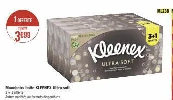 1 offerte  l'unité  3€99  mouchoirs boite kleenex ultra soft  3+1 offerte autres variétés ou formats disponibles  face  es  recyclable  kleenex  ultra soft  3+1  gratis  