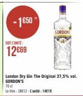 -1650- SOIT L'UNITÉ:  12€69  70 d  Le litre: 18€13-L'unité: 1419  London Dry Gin The Original 37,5% vol. GORDON'S  GORDONS 