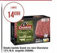 L'UNITE  14€99  CHARAL Grand Can CHAROLAISE 
