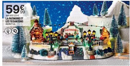 59€  dont DEEE 0,25 € LA PATINOIRE ET LES 10 SANTONS 4x28x17cm  PATINORE  