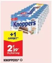 knoppers  +1  offert  2⁹9  225102  knoppers o 