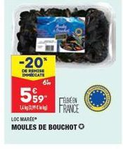 -20*  DE REMISE IHMIDIATE  6  5%9F  14 FRANCE  LOC MAREE  MOULES DE BOUCHOTO 