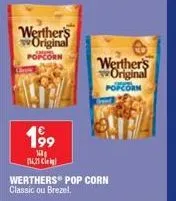 werther's woriginal  popcorn  199  k  1421  werthers pop corn classic ou brezel.  werther's wworiginal popcorn 
