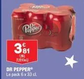 pepper  d  3⁹1  unl u2 call  dr pepper® le pack 6 x 33 cl. 