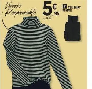 viscose  responsable ,95  l'unité  tee shirt  femme 