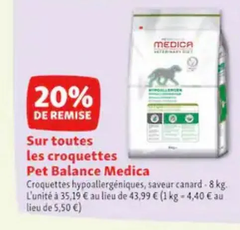 20% de remise sur toutes les croquettes pet balance medica