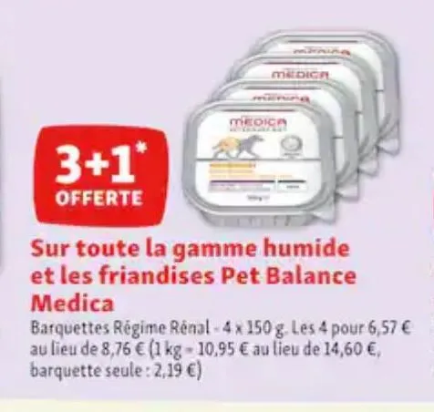 3+1 offerte sur toute la gamme humide et les friandises pet balance medica