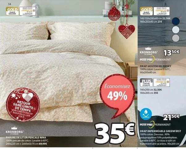 14  gold  quaute batca  retour sans limite  de temps vor conditions en magasin ou sur jysk  kronborg  f  oeko-tex  parure de lit en percale nina 100% percale de coton. lavable à 60°c. 240x220 cm + 2x6