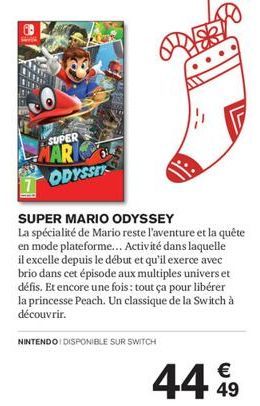 SUPER  MAR ODYSSER  524  SUPER MARIO ODYSSEY  La spécialité de Mario reste l'aventure et la quête en mode plateforme... Activité dans laquelle il excelle depuis le début et qu'il exerce avec brio dans