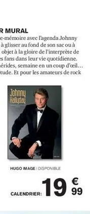 johnny hallyday  hugo image disponible  1999  calendrier: 