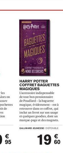 Harry Potter  BAGUETTES  MAGIQUES  COFFRET MAGIQUE DU  MONDE DES SORCIERS  HARRY POTTER COFFRET BAGUETTES MAGIQUES  L'accessoire indispensable de tout bon pensionnaire de Poudlard - la baguette magiqu