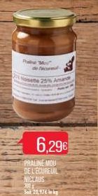 Phaine "Moi de facul  Nosete  Amand  6,29€  PRALINE MOU DE L'ECUREUIL  NICLAUS 300  Sot 20,976 kg 