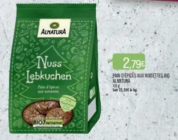 alnatura  nuss lebkuchen  pain d'épices aux noisettes  bio7initiative  2,79€  pain d'épices aux noisettes bio alnatura 125  seit 22,32€ lek 