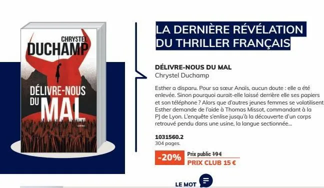 chrystel  duchamp  délivre-nous  dumal  la dernière révélation du thriller français  délivre-nous du mal chrystel duchamp  esther a disparu. pour sa sœur anaïs, aucun doute : elle a été enlevée. sinon