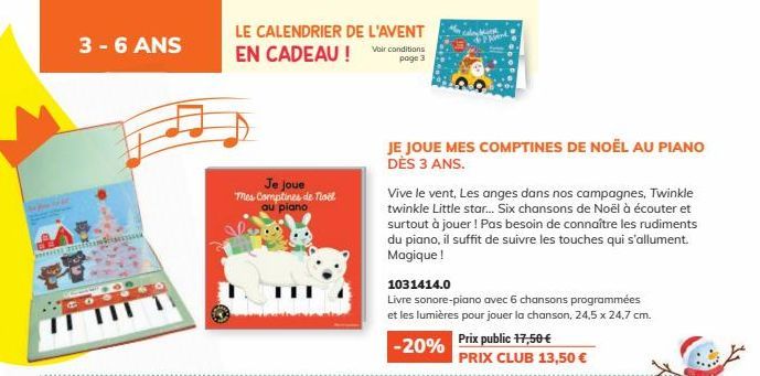 www  3-6 ANS  LE CALENDRIER DE L'AVENT EN CADEAU !  Je joue mes Comptines de Noël au piano  Voir conditions  page 3  JE JOUE MES COMPTINES DE NOËL AU PIANO DÈS 3 ANS.  Vive le vent, Les anges dans nos