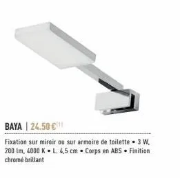 baya | 24.50 €¹  fixation sur miroir ou sur armoire de toilette . 3 w. 200 lm, 4000 k l. 4,5 cm corps en abs finition chrome brillant  . 