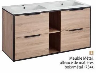 meuble métal,  alliance de matières bois/métal: 734€ 