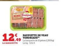 veau Tendriade