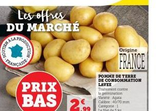 8  FRANÇAISE  DU MARCHÉ  Origine  FRANCE 