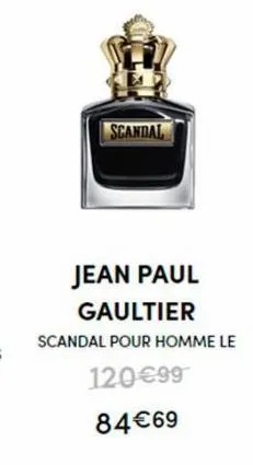 scandal  jean paul  gaultier  scandal pour homme le  120€99  84€69 