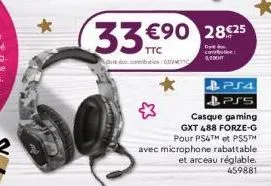 33€90 28925  ttc com corbution0024  ops co  4,0t  psa pss  casque gaming  gxt 488 forze-g 