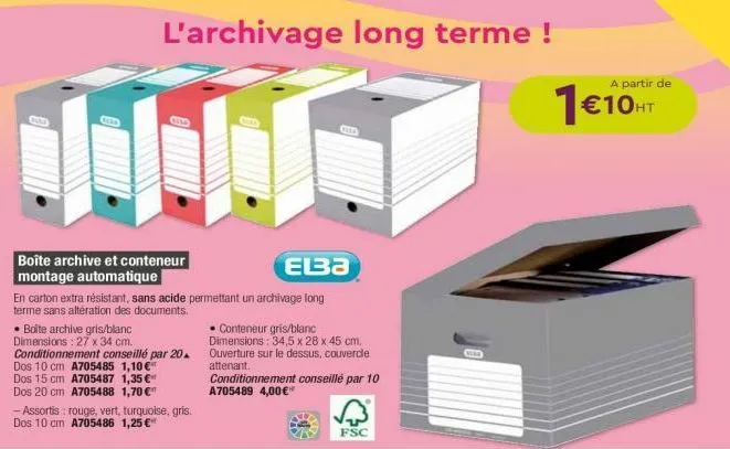 boîte archive et conteneur  montage automatique  cele  l'archivage long terme !  elba  en carton extra résistant, sans acide permettant un archivage long terme sans altération des documents.  • boîte 