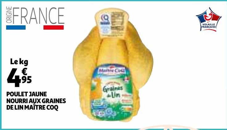 POULET JAUNE NOURRI AUX GRAINES DE LIN MAÎTRE COQ