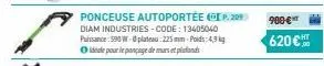 ponceuse autoportée p. 209 diam industries -code: 13405040 puissance: 590w-plateau: 225 mm poids: 4,9 ideale pour le ponçage de murs et plafonds  900 €  620 € 