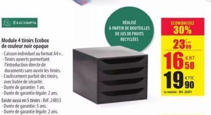 EXACOMPTA  Module 4 tiroirs Ecobox de couleur noir opaque  - Caisson individuel au format A4+.  -Tiroirs ouverts permettant  l'introduction directe de  documents sans ouvrir les tiroirs.  - Coulisseme