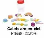 galets arc-en-ciel ht5350 - 22,90 € 