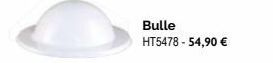 Bulle HT5478-54,90 € 