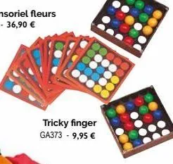 tricky finger ga373 - 9,95 € 