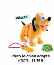 Adapté  Pluto le chien adapté HT8076 - 93,90 € 