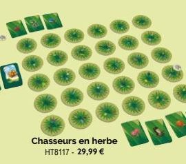 16  Chasseurs en herbe HT8117 - 29,99 € 