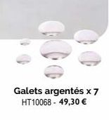 Galets argentés x 7 HT10068-49,30 € 