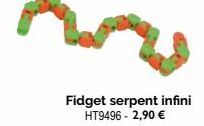 Fidget serpent infini HT9496 - 2,90 € 
