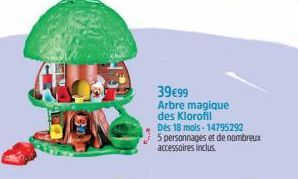 39€99  Arbre magique des Klorofil  Des 18 mois-14795292 5 personnages et de nombreux accessoires inclus. 
