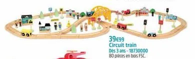39€99 circuit train  06  dès 3 ans - 18730000 80 pièces en bois fsc. 