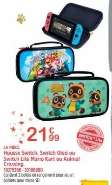 2199  la pièce  housse switch, switch oled ou switch lite mario kart ou animal crossing.  18375368-33186880  contient 2 boites de rangement pour jeu et boitiers pour micro sd.  anthet  switch lite 