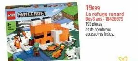 lego minecraft  19€99  le refuge renard dès 8 ans-18426875 193 pièces  et de nombreux accessoires inclus. 