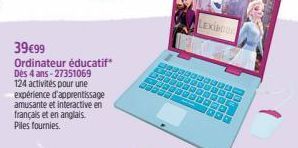 39€99  Ordinateur éducatif Dès 4 ans-27351069 124 activités pour une expérience d'apprentissage amusante et interactive en français et en anglais. Piles fournies.  LEXIMUR  13,8 