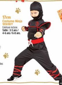 17€99 Costume Ninja 18569077  Ceinture incluse. Taille: 3-5 ans / 4-6 ans/6-8 ans. 