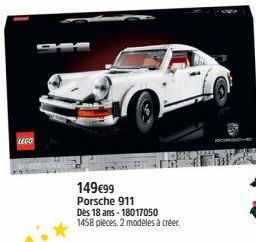 LEGO  149€99 Porsche 911  Dès 18 ans-18017050  1458 pièces. 2 modèles à créer. 