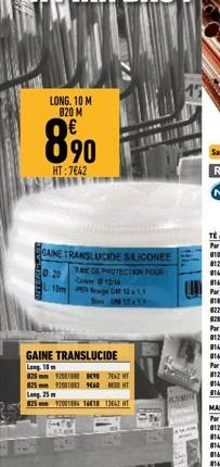 LONG. 10 M 820 M  890  HT:7642  GANE TRANSLUCIDE SILICONEE  0.20  TATE DE PROTECTION POUR Cure #12:14  10mg DA 1211 OM 12.  GAINE TRANSLUCIDE Long 10  920 9200188 42 HT 925m 92001883 9600 HT Long, 25 