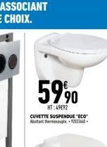 5990  HT:49692 CUVETTE SUSPENDUE "ECO" 