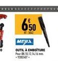 MEJIX  OUTIL À EMBOITURE Pour 08,10,12,14,16mm +92002437 