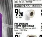 920  T:7667  PIPE SANITAIRE COURTE COUDÉE MALE 8180 mm PVC blanc avec à 92001908 