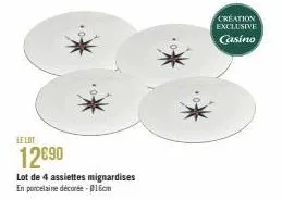 12€90  lot de 4 assiettes mignardises  en porcelaine décorée - 016cm  creation exclusive casino 